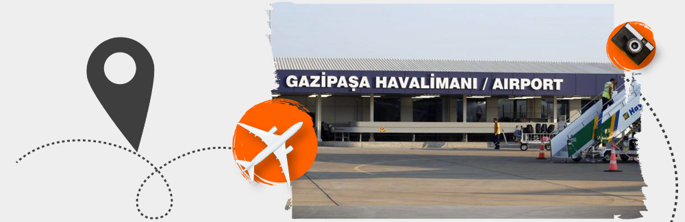 Alanya Gazipaşa Havalimanı ( GZP )